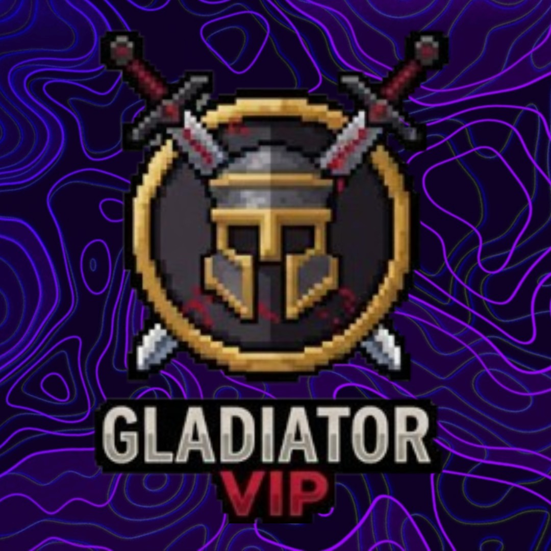 VIP Gladiator